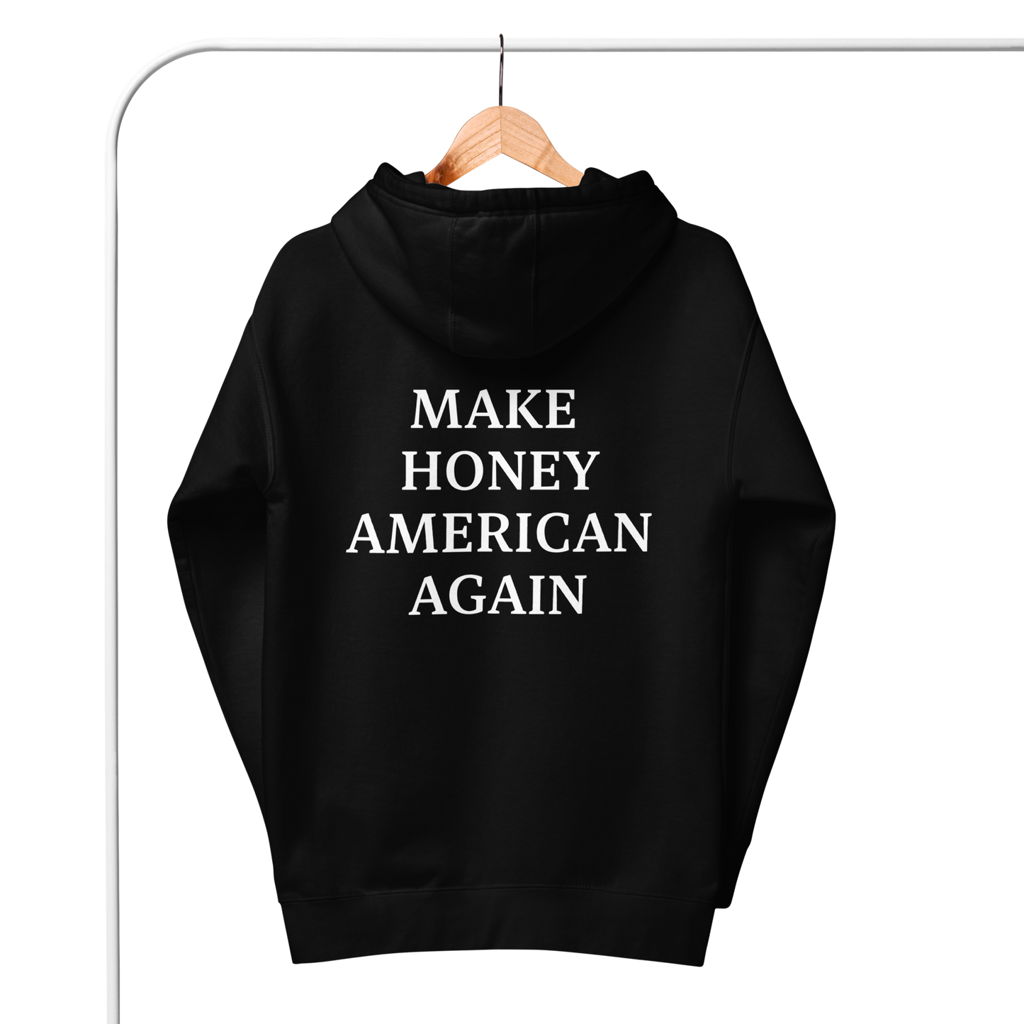 Make Honey American Again Hoodie