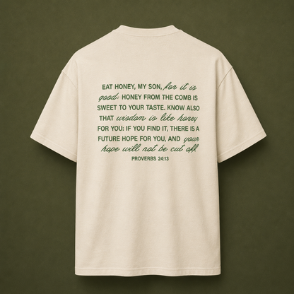 Proverbs 24:13 Premium Tee